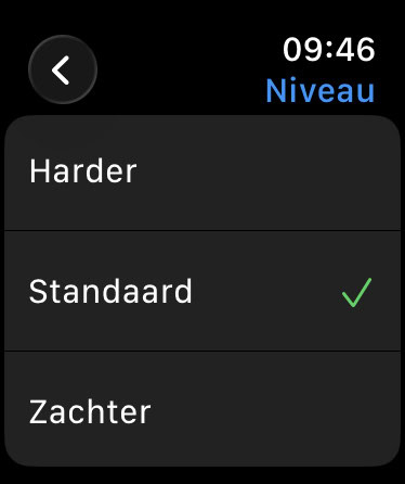 Opties voor Harder, Standaard en Zachter in watchOS